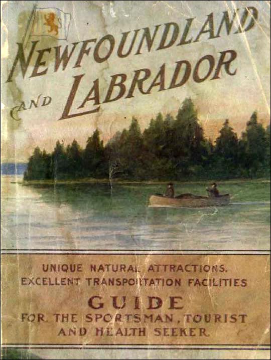 Guide touristique de Terre-Neuve-et-Labrador, 1912 Guide touristique de Terre-Neuve-et-Labrador, 1912